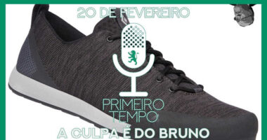 O que foi dito no podcast – A culpa é do Bruno – Ep. 30 do Primeiro Tempo