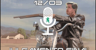 O que foi dito no podcast – Julgamento Final – Ep. 33 do Primeiro Tempo, com Alexandre Guerreiro