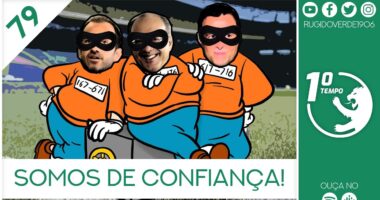 O que foi dito no podcast – Somos de Confiança! – Ep. 79 do Primeiro Tempo, com Afonso Pinto Coelho