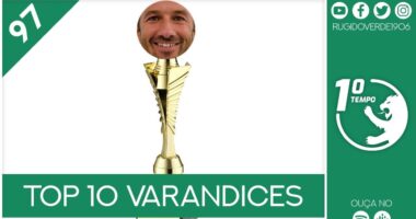 O que foi dito no podcast – Top 10 Varandices – Ep. 97 do Primeiro Tempo
